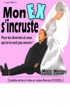 Mon Ex s'incruste
