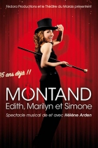 Montand... Edith, Marilyn et Simone