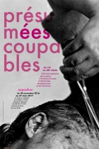 Expo Présumées coupables XIV-XXe siècles