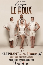Cirque Le Roux, The Elephant in the room