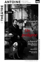 Un Pedigree, Edouard Baer