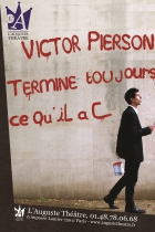 Victor Pierson termine toujours ce qu'il a c