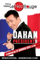 Gérald Dahan, Présidents