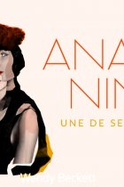 Anaïs Nin, Une de ses vies