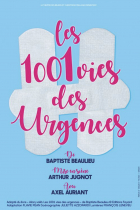Les 1001 vies des urgences !