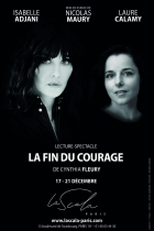 La fin du courage, Isabelle Adjani, Laure Calamy