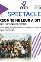 Personne ne leur a dit ?