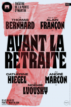 Avant la Retraite, avec Catherine Hiegel