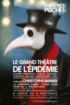 Le grand théâtre de l'épidémie