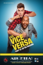 Les Vice Versa, Tout ce qu'on imagine