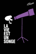 La vie est un songe