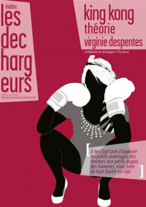 King Kong Théorie
