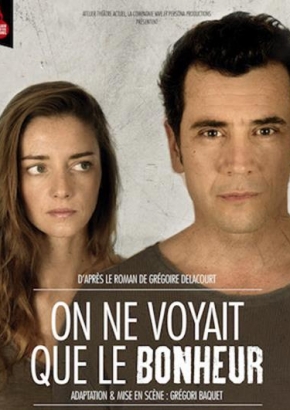 On ne Voyait que le Bonheur